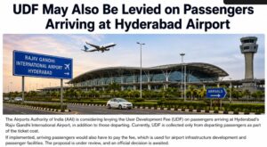 Passengers arriving at Hyderabad Rajiv Gandhi International Airport as UDF arrival fee proposal is reviewed
